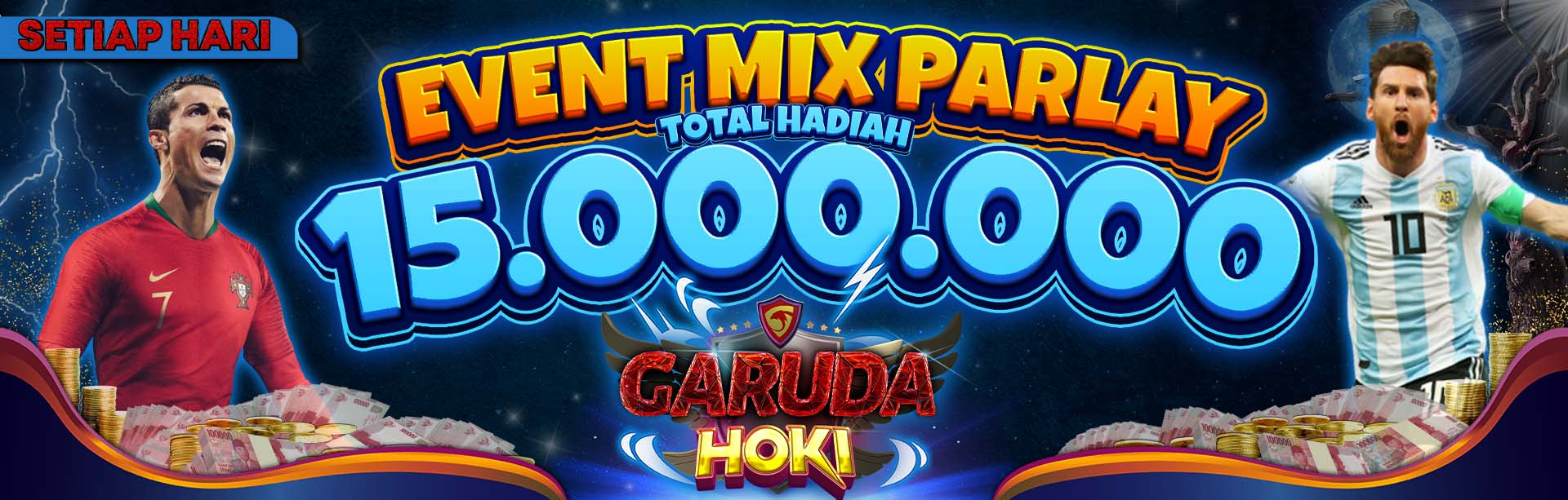 EXTRA CASH MIX PARLAY 15.000.000 SETIAP HARI !